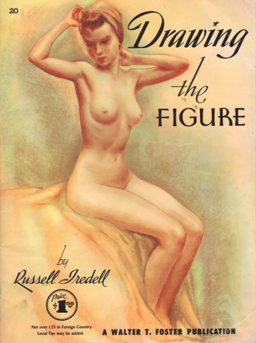 [Image: Drawing the Figure, Russell Tredell, Walter T. Foster, 1955.]